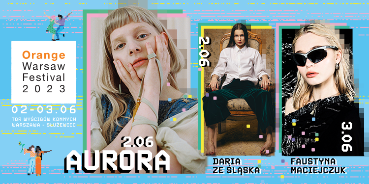 Aurora Daria Ze Śląska i Faustyna Maciejczuk na Orange Warsaw Festival