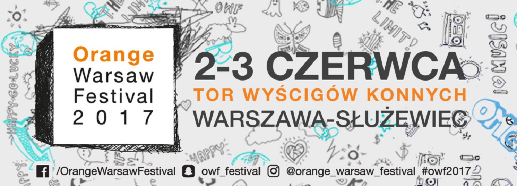 Orange Warsaw Festival 2017