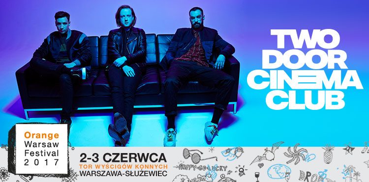 Two Door Cinema Club na Orange Warsaw Festival 2017