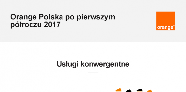 Wyniki komercyjne Orange Polska za drugie półrocze 2017