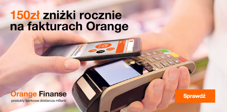 150 zł rocznie mniej na fakturach Orange