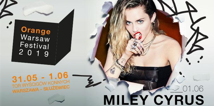Miley Cyrus headlinerką Orange Warsaw Festival 2019!