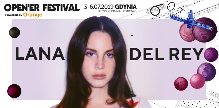 Lana Del Rey headlinerką Open’er Festival 2019 Powered by Orange