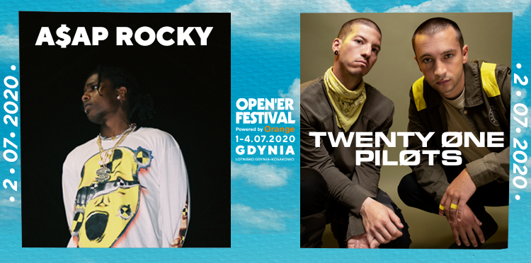Twenty One Pilots i A$AP Rocky kolejnymi headlinerami Open’er Festival Powered by Orange 2020