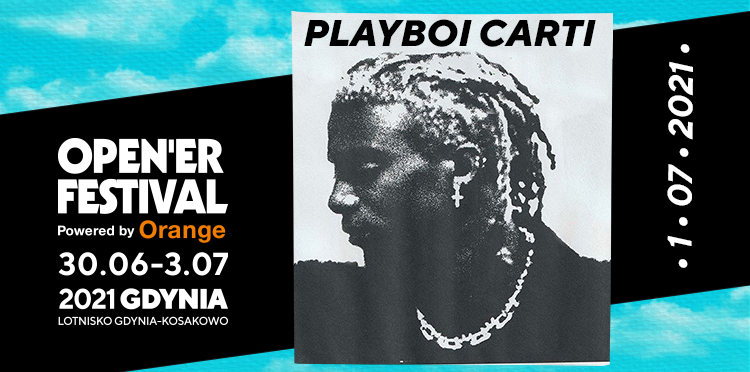 Playboi Carti na Open’er Festival powered by Orange 2021