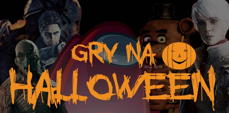 Halloween – Top 10 gier horrorów, które warto sprawdzić