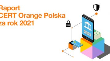 Rok 2021 według CERT Orange Polska