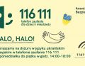 Telefon zaufania 116 111 pomoże dzieciom i młodzieży z Ukrainy przebywającym w Polsce