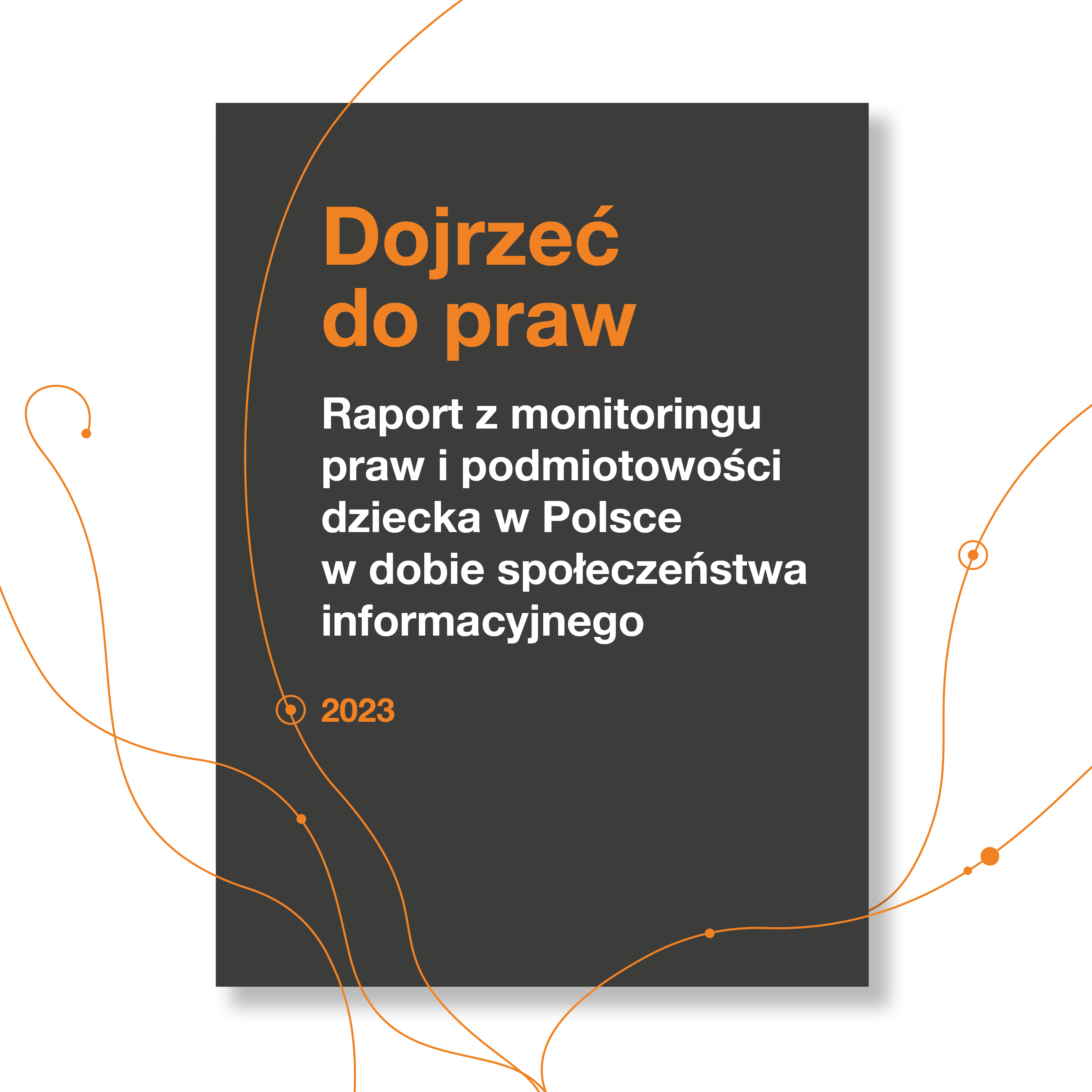 Raport-Dojrzec-do-praw_okladka_bez_logo_800x800.png