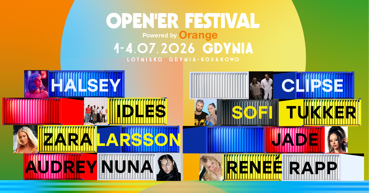 Open’er z potężnym ogłoszeniem! 8 artystów dołącza do line-upu