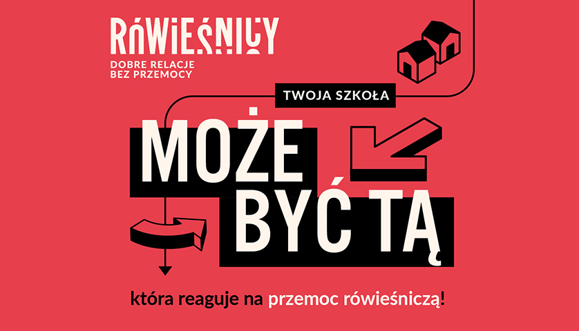 Rówieśnicy edukują i zapobiegają przemocy w szkołach
